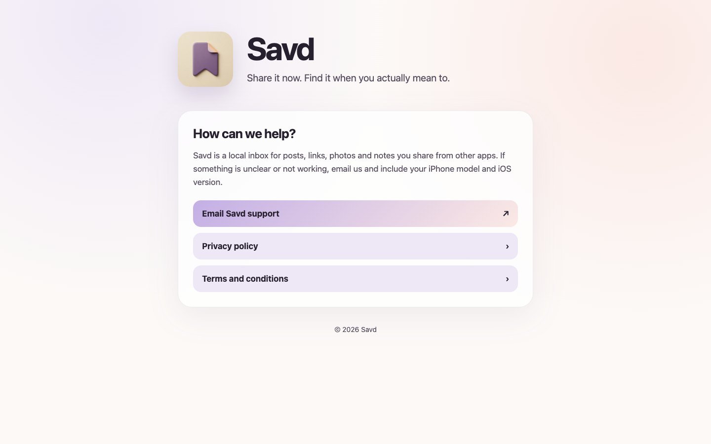 Savd support: Share it now. Find it when you actually mean to.